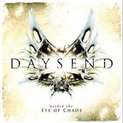 Daysend : Within the Eye of Chaos